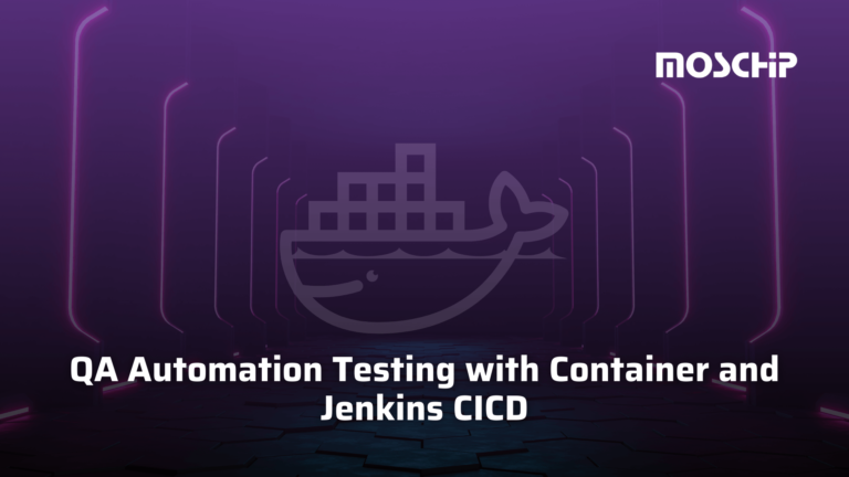 QA Automation Testing with Container and Jenkins CICD