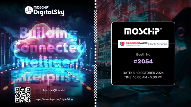 MosChip® to Exhibit Embedded & Digital Solutions at the Embedded World North America 2024