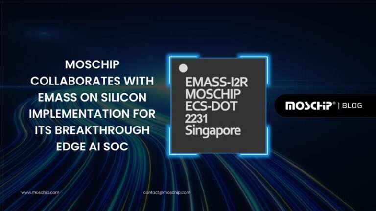 [Press Release] MosChip Collaborates with EMASS on Silicon Implementation for its Breakthrough Edge AI SoC