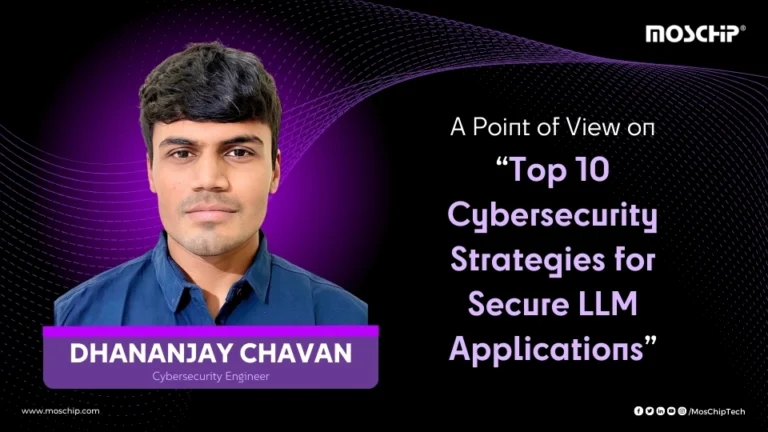 A PoV on Top 10 Cybersecurity Strategies for Secure LLM Applications