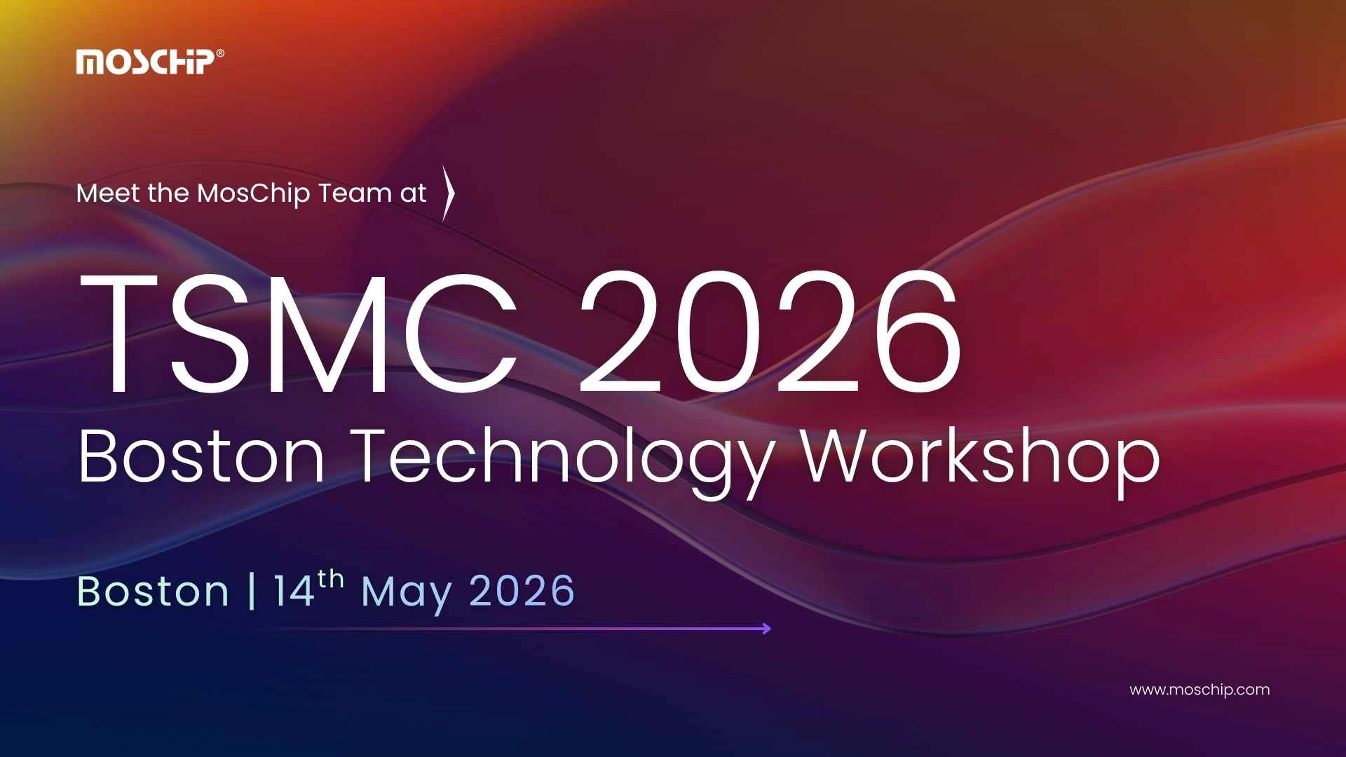 TSMC 2026 Boston Technology Workshop-MosChip
